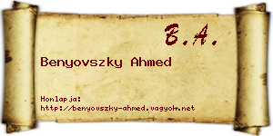 Benyovszky Ahmed névjegykártya